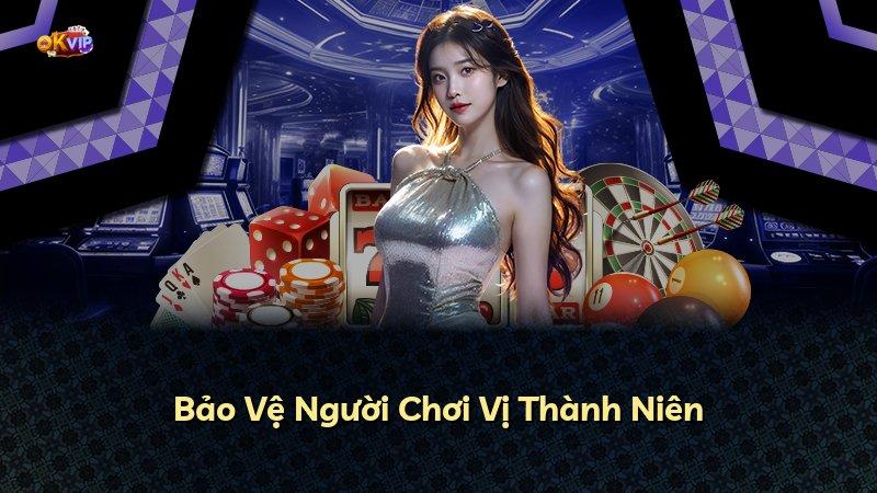 Bảo Vệ Người Chơi Vị Thành Niên