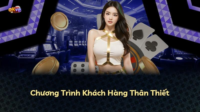 Chương Trình Khách Hàng Thân Thiết