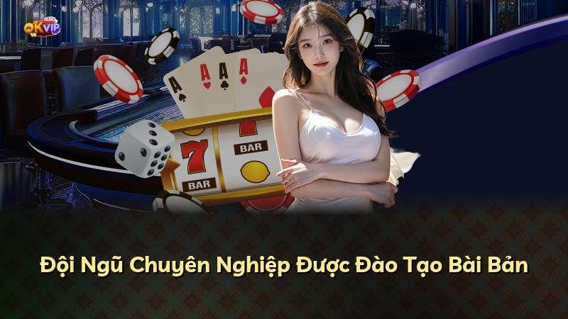 Đội Ngũ Chuyên Nghiệp Được Đào Tạo Bài Bản