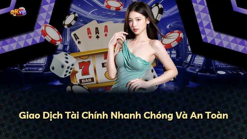 Giao Dịch Tài Chính Nhanh Chóng Và An Toàn