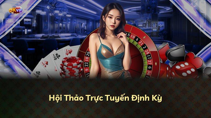Hội Thảo Trực Tuyến Định Kỳ