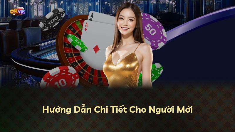Hướng Dẫn Chi Tiết Cho Người Mới