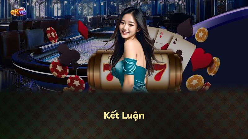 Kết Luận