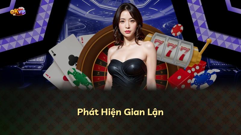Phát Hiện Gian Lận
