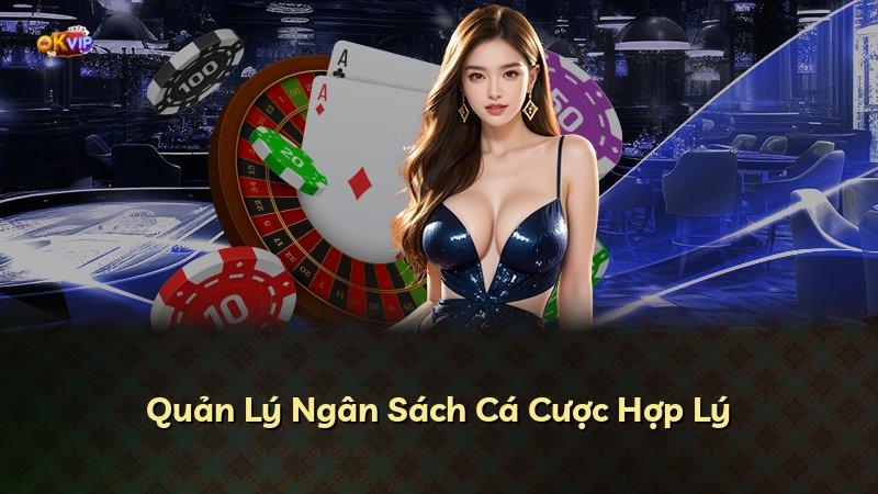 Quản Lý Ngân Sách Cá Cược Hợp Lý