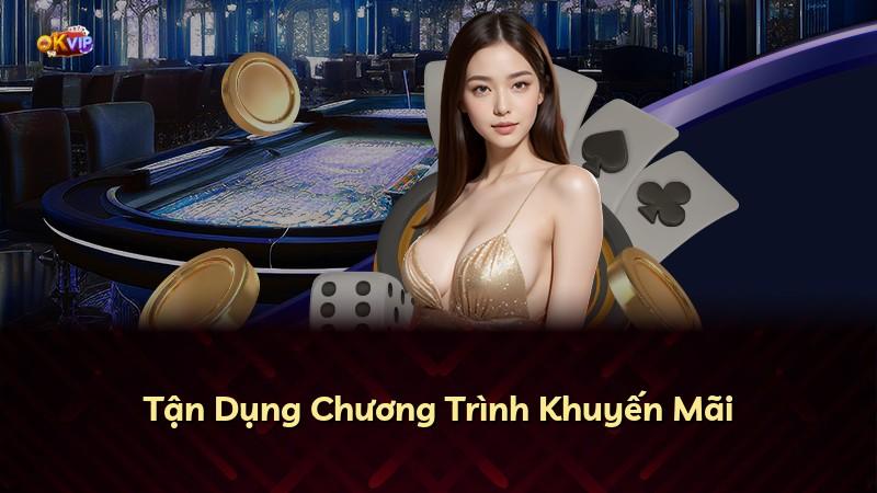 Tận Dụng Chương Trình Khuyến Mãi