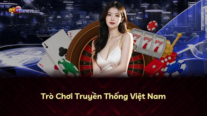 Trò Chơi Truyền Thống Việt Nam
