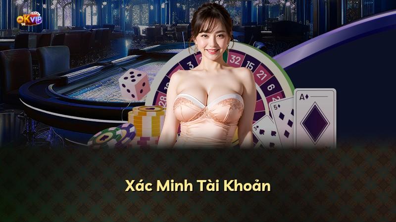 Xác Minh Tài Khoản