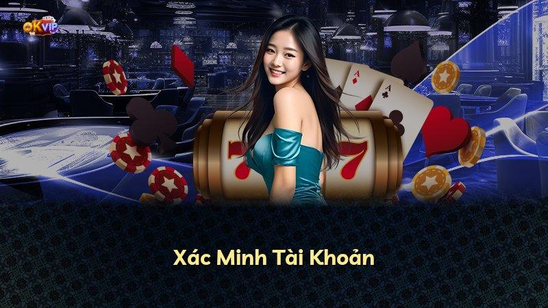 Xác Minh Tài Khoản