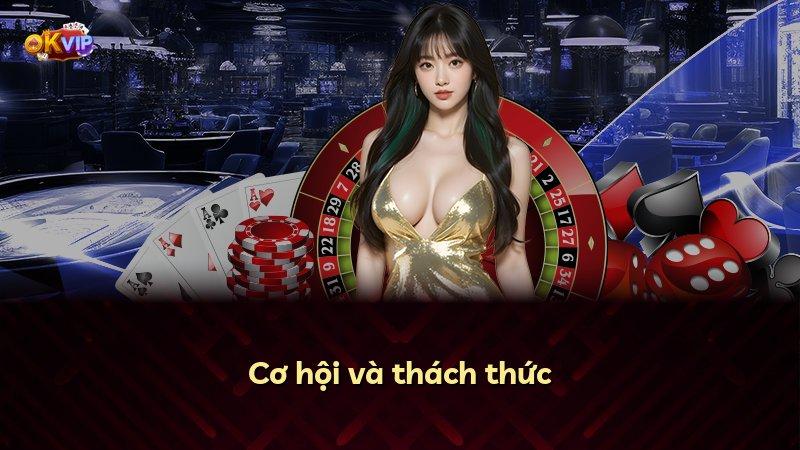 Cơ hội và thách thức