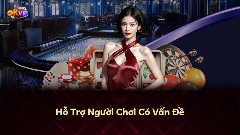 Hỗ Trợ Người Chơi Có Vấn Đề
