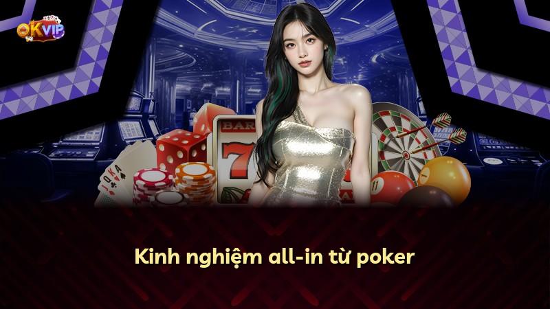 Kinh nghiệm all-in từ poker