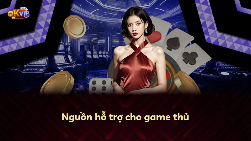 Nguồn hỗ trợ cho game thủ
