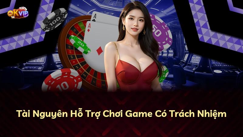 Tài Nguyên Hỗ Trợ Chơi Game Có Trách Nhiệm