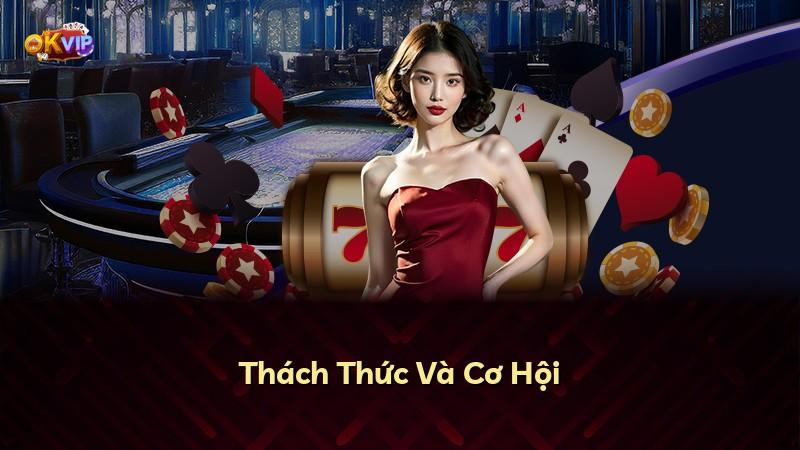 Thách Thức Và Cơ Hội
